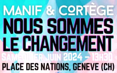 1er Juin 2024 GENÈVE : Manifestons contre l’OMS